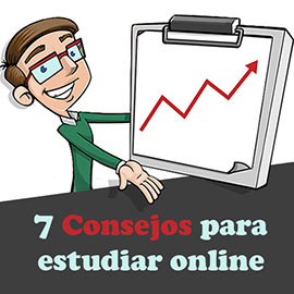 Los 7 mejores Consejos para estudiar Online en 2021